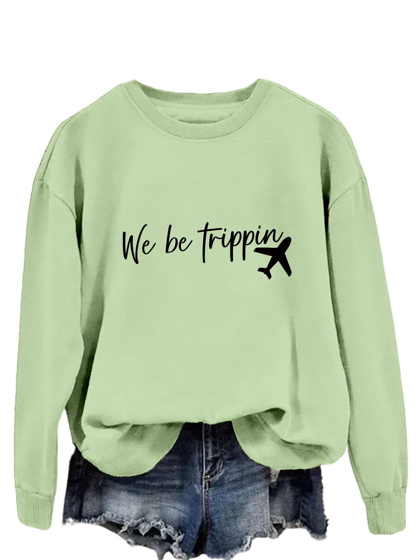 We Be Trippin Fashion Sweater
