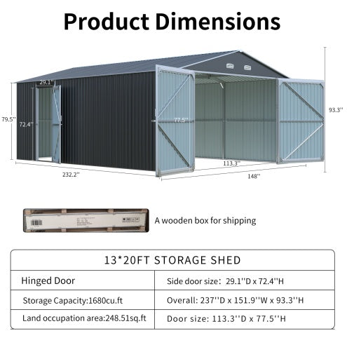Spacious Outdoor Storage Shed This 13 20FT Outdoor Storage Shed Offers A Generous 250 Square Feet Of Floor Space, Perfect For Storing Trucks, Cars, Large Tools, And Lawn Equipment. With Double Front