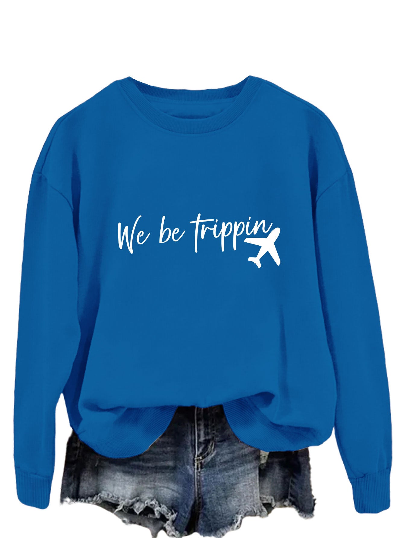 We Be Trippin Fashion Sweater