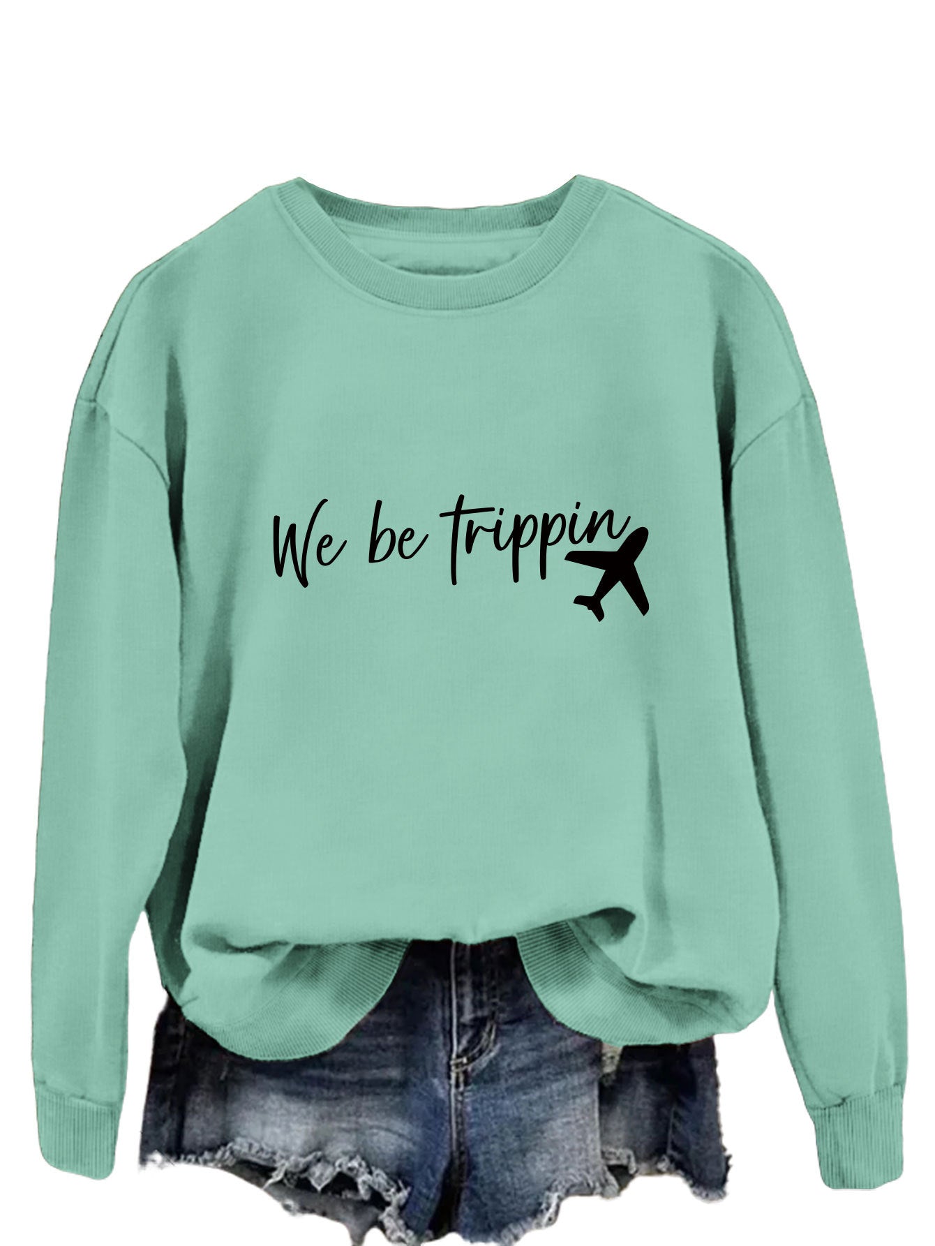 We Be Trippin Fashion Sweater