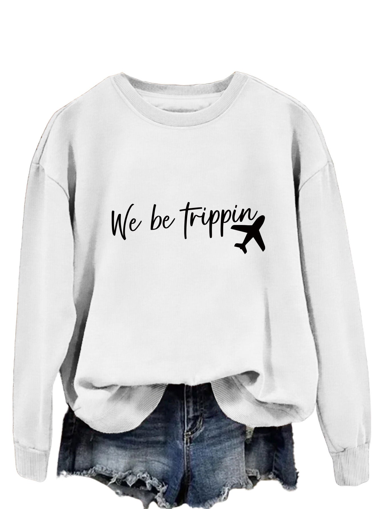 We Be Trippin Fashion Sweater