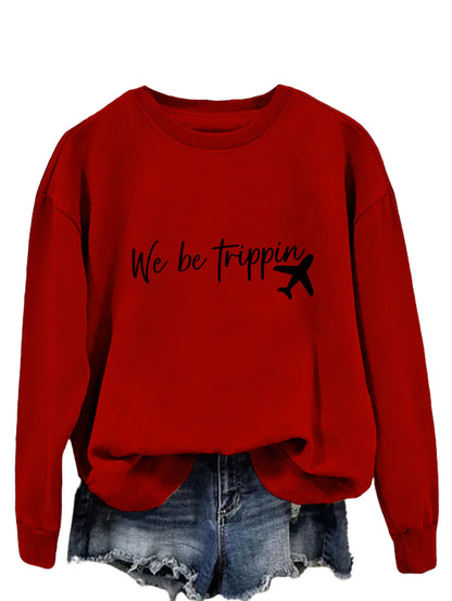 We Be Trippin Fashion Sweater